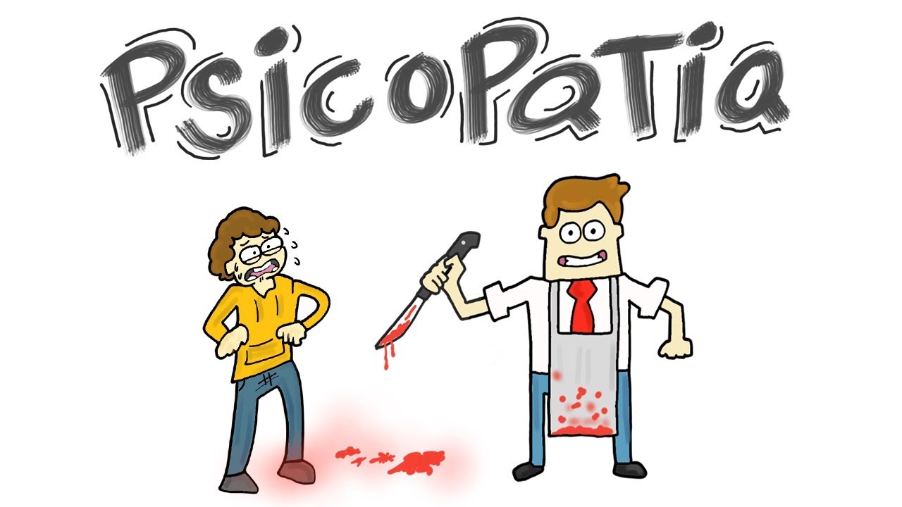 Mas afinal o que é a Psicopatia?
