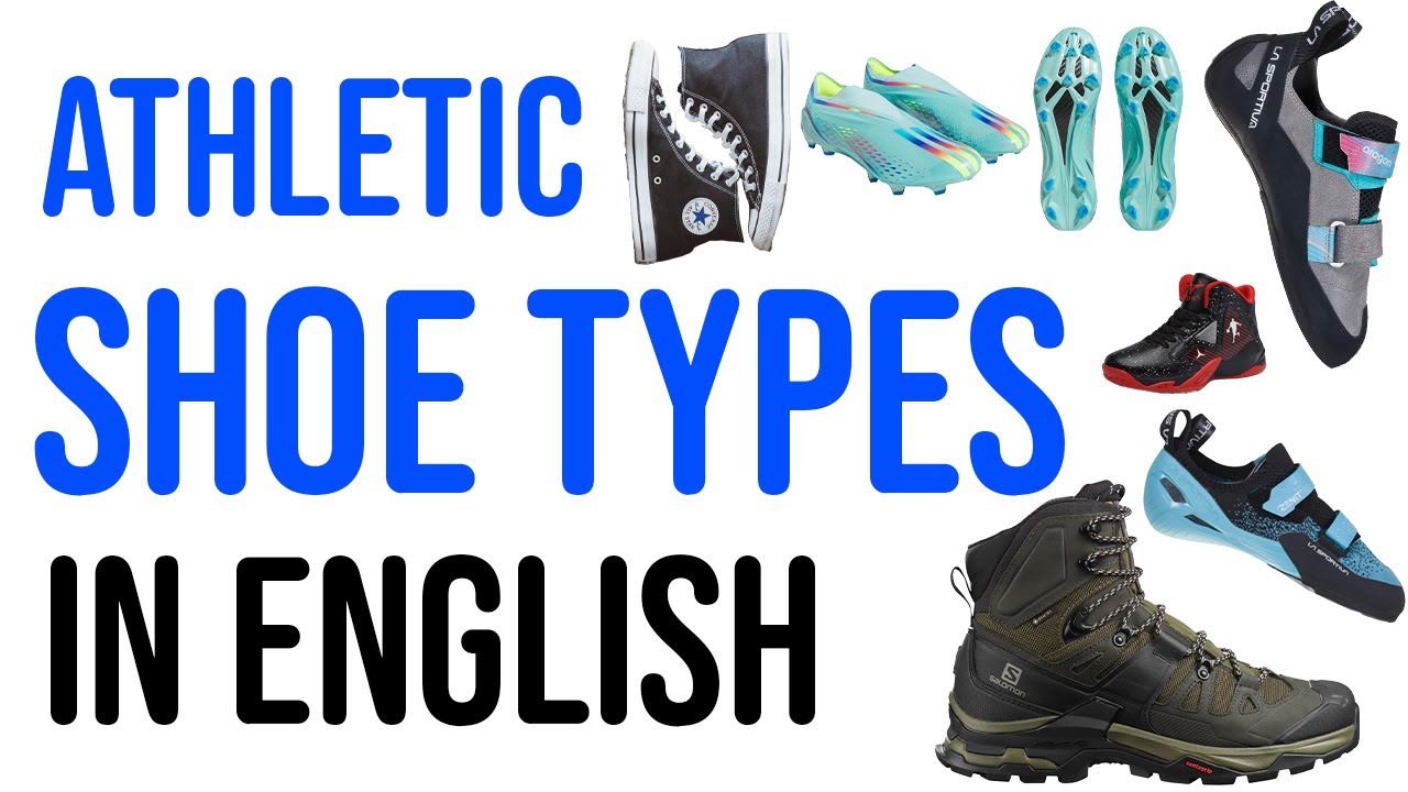Athletic Shoe Types - All Type of Athletic Shoes