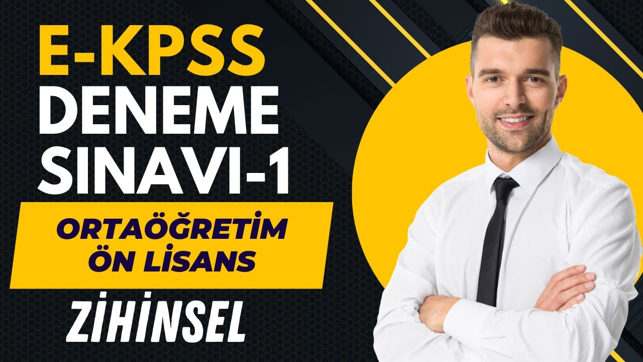 EKPSS Deneme Sınavı Ortaöğretim Ön lisans Zihinsel Genel Yetenek | E-Kpss Deneme Sınavı Zihinsel