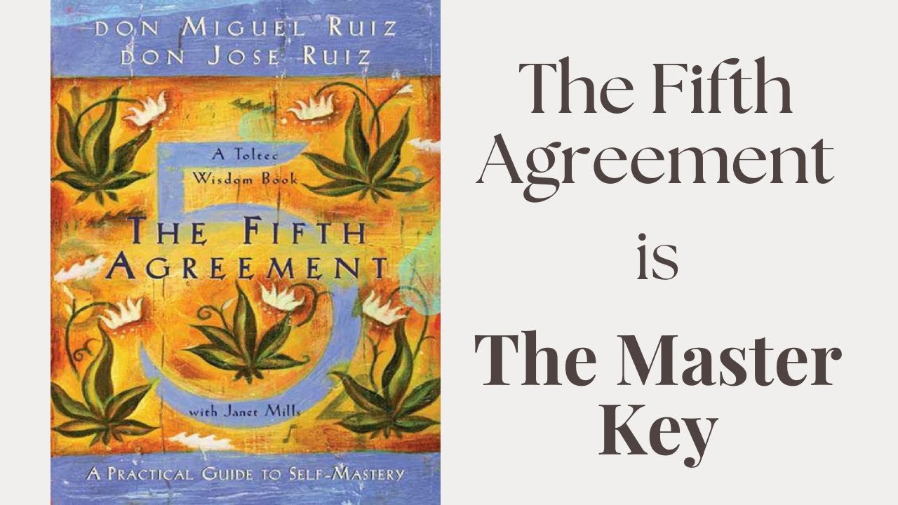 Master Your Inner World | The Fifth Agreement &ndash; Don Miguel Ruiz (Full Audiobook)
