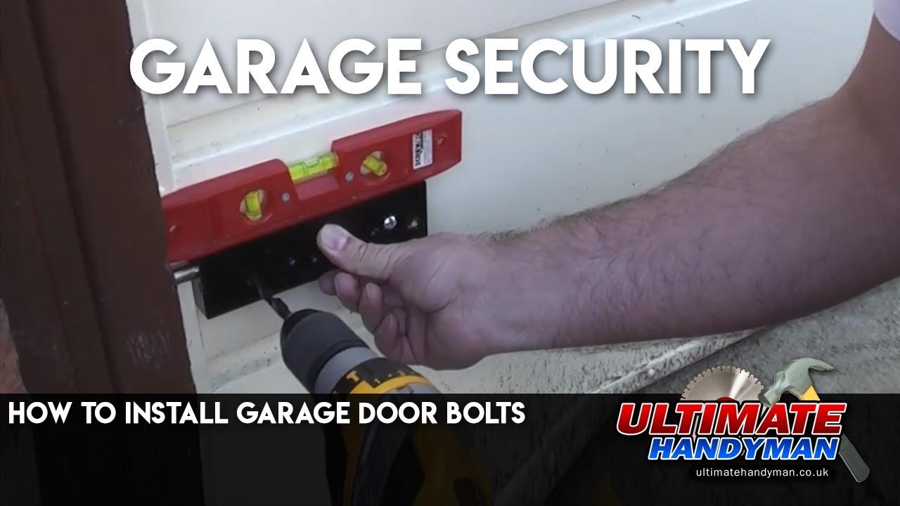 How to install garage door bolts