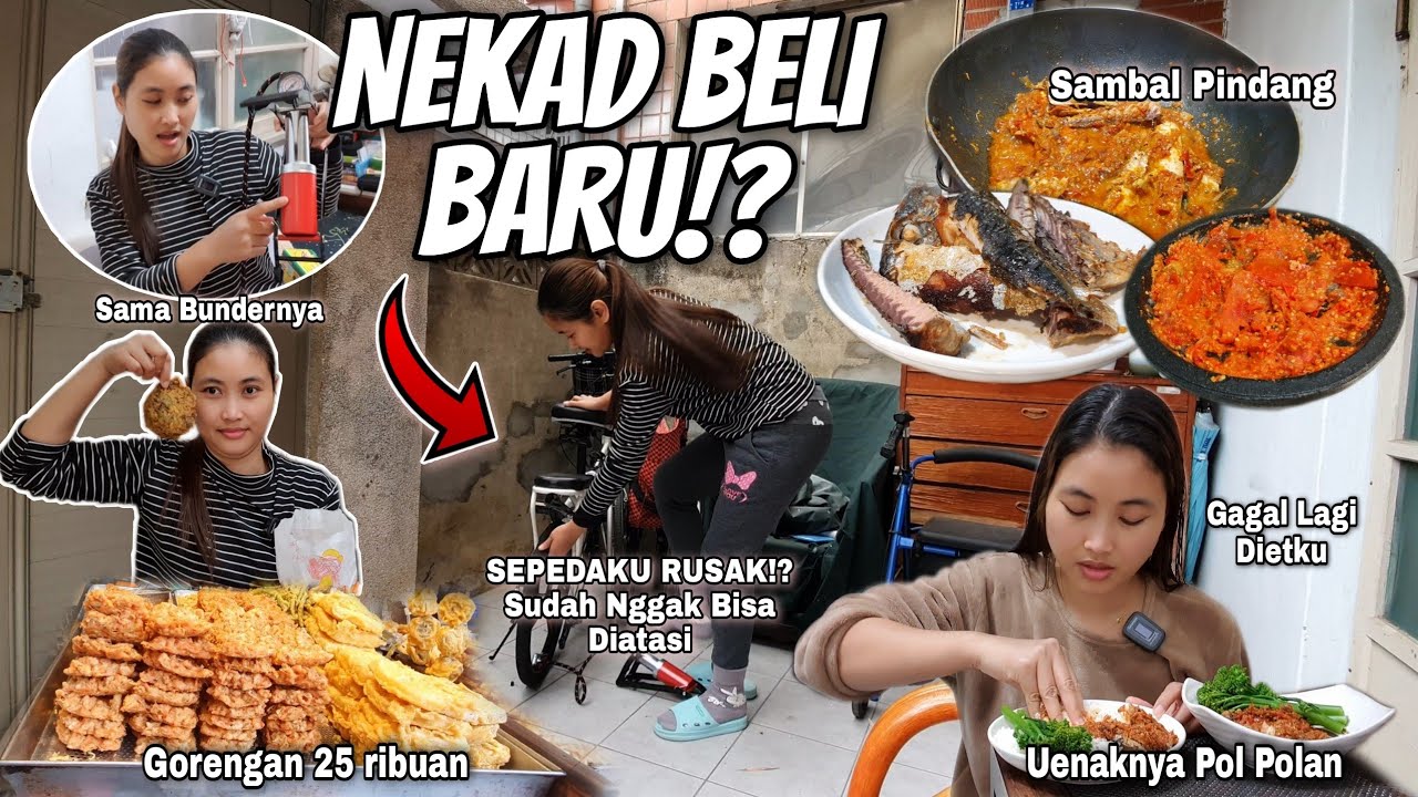 NEKAD BELI BARU‼️ SEPEDAKU TIDAK BISA DIATASI⁉️ GAGAL DIET - SAMBAL PINDANG ENAKNYA