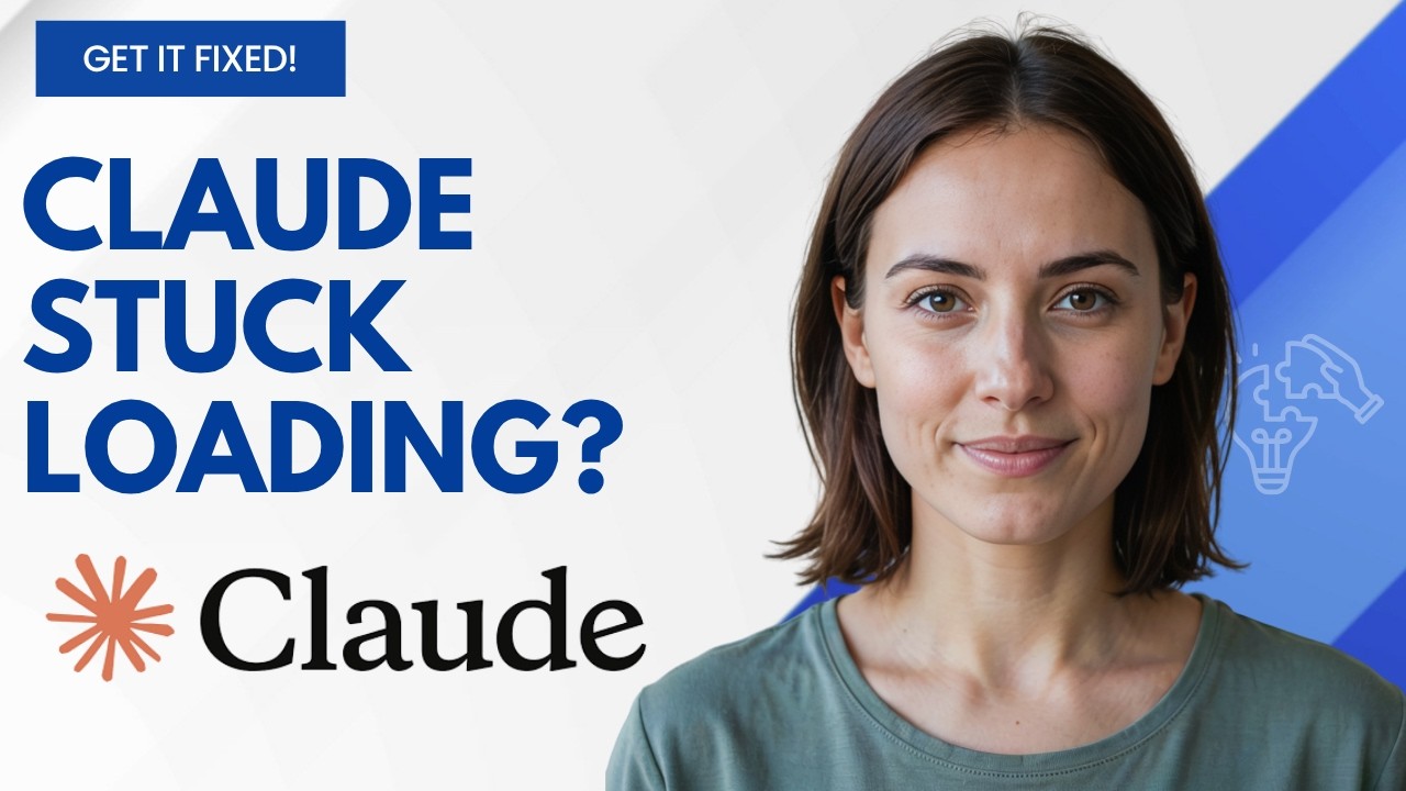 How to Fix Claude Stuck on Loading Screen