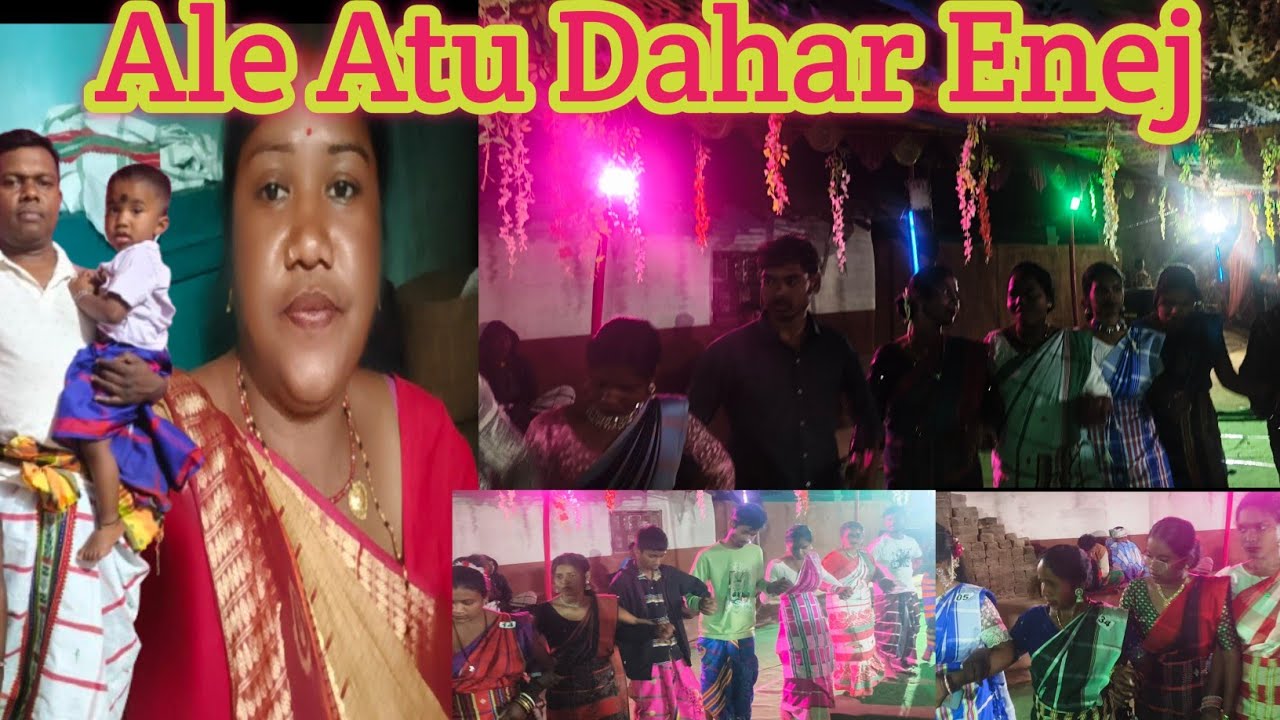 Ale Atu Dahar Enej ✅ santhali video/#santhali family vlog video 🥀🥰