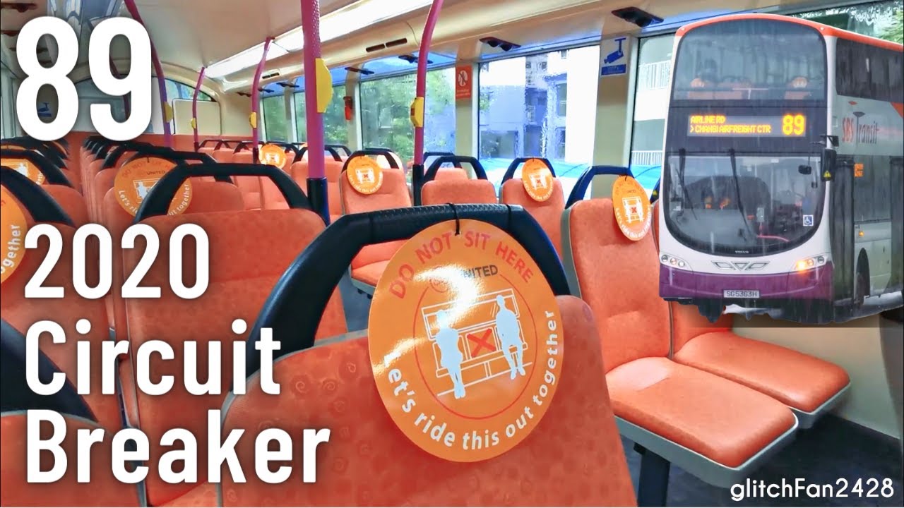 2020 Circuit Breaker | SG5363H Rainy & Gloomy Ride on 89, Volvo B9TL [SBST]