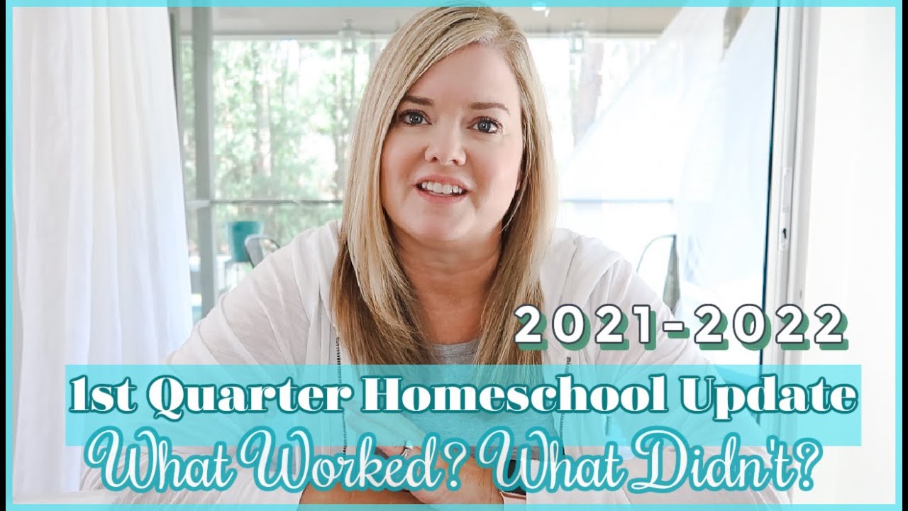 Quarter 1 Homeschool Update | 2021-2022 Homeschool Curriculum | Homeschool Mom