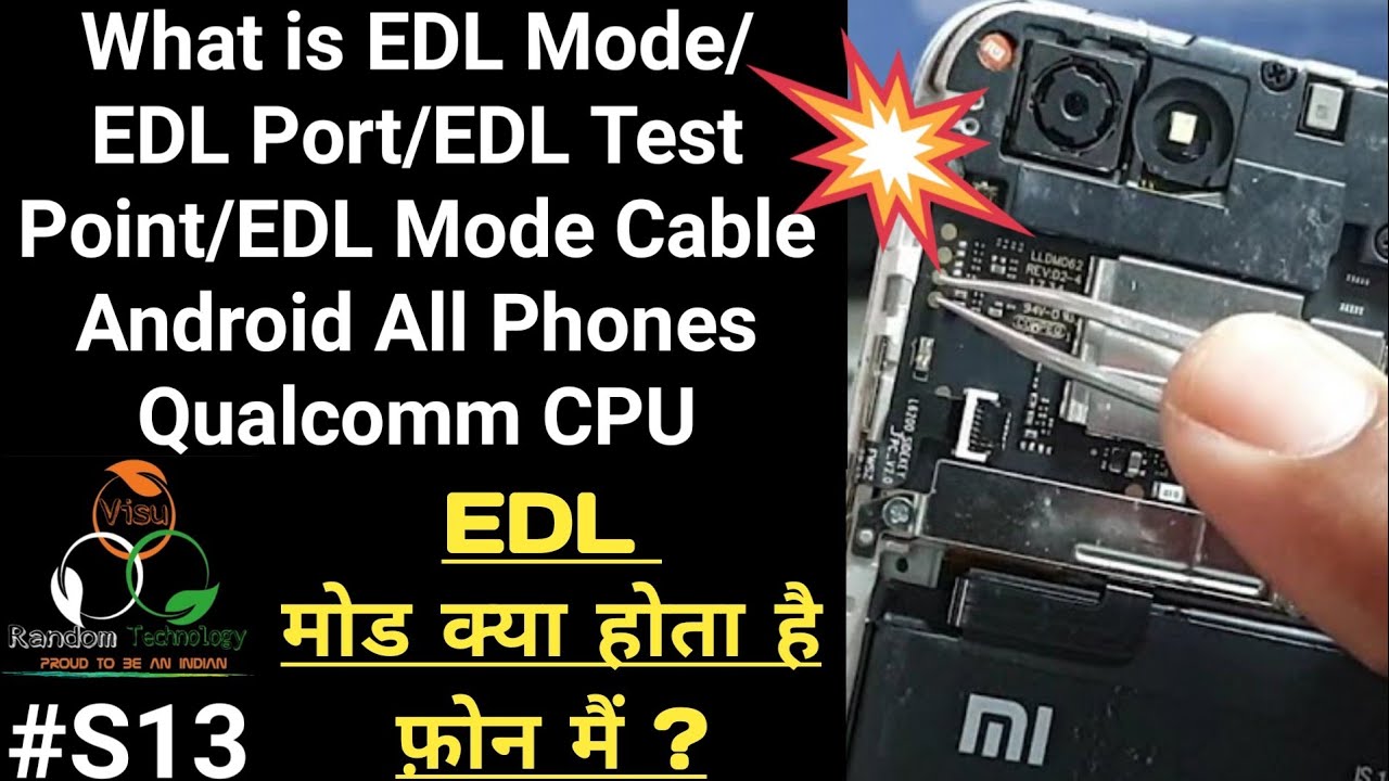 What is EDL Point | EDL Port | EDL Test Point Qualcomm Cpu All Mobiles|EDL मोड क्या होता है फ़ोन मैं?