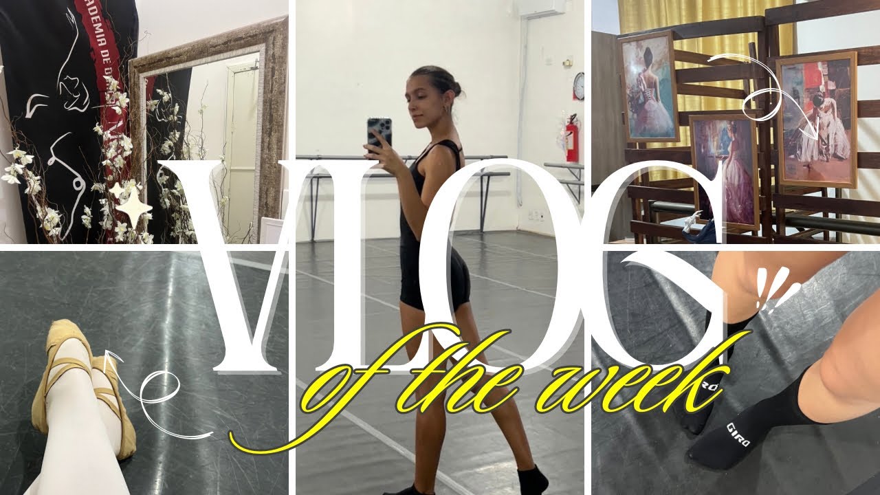 Vlog da semana (volta às aulas de dança) 💃🏽🩰❤️‍🔥
