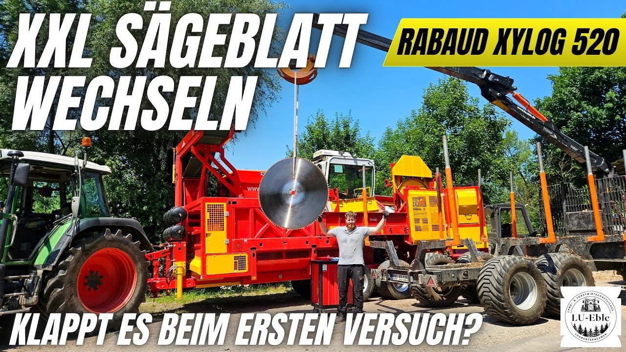 XXL Sägeblatt wechseln am Rabaud XYLOG 520 Sägespaltautomat