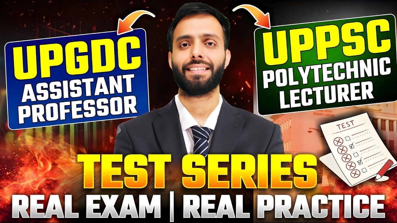 UPPSC Polytechnic Lecturer & UPGDC Assistant Professor Test Series 2026 | Full Mock Plan 🔥