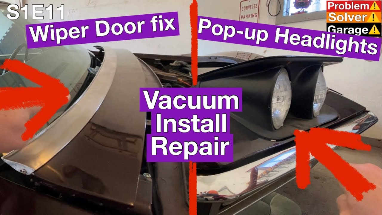 68-72 Corvette C3 Windshield Wiper Door and pop up Headlights Vacuum System install and repair
