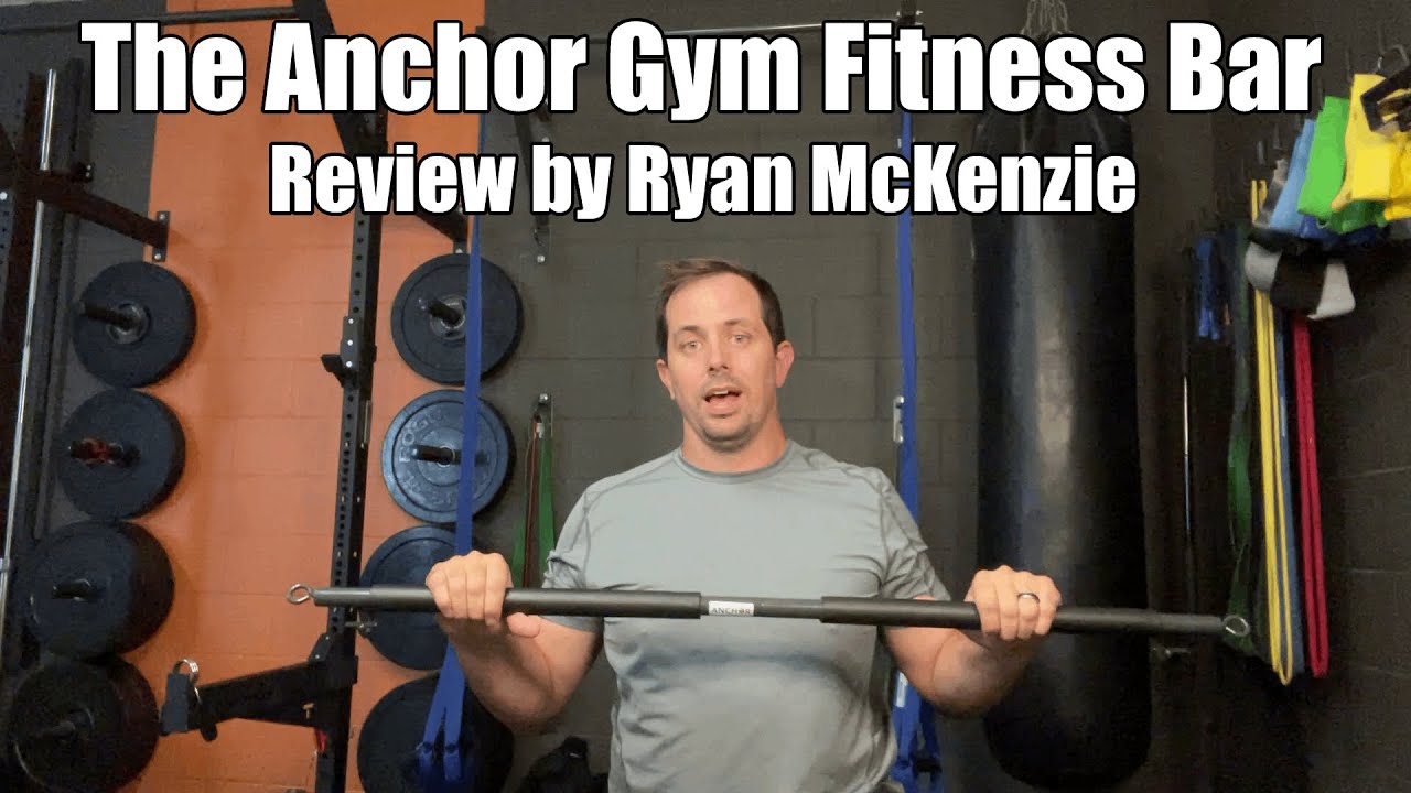 The Anchor Gym Fitness Bar REVIEW