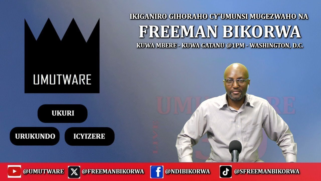 Ikiganiro Cyo Mu Kinyarwanda Gihoraro Saa 1PM EST USA