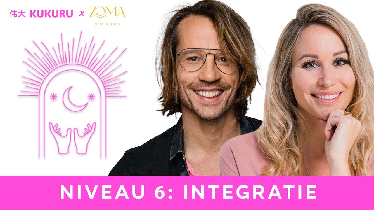 Niveau 6 Integratie: alle niveaus integreren, meditatie en manifestatie | Holistisch Voeden #6