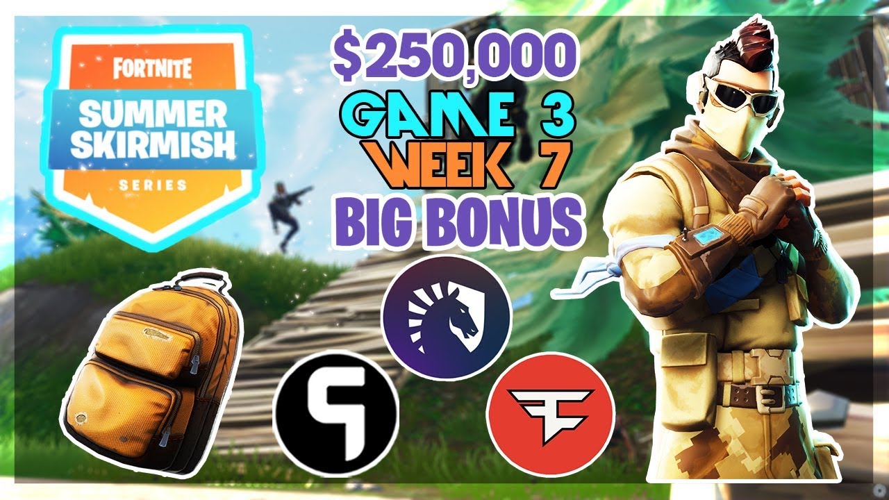 $250,000 🥊Big Bonus Summer Skirmish🥊 Week 7 Game 3 (Fortnite)