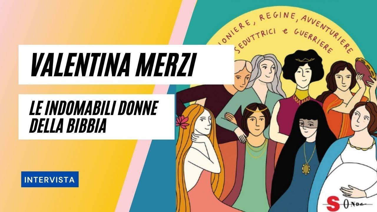 Le indomabili donne della Bibbia