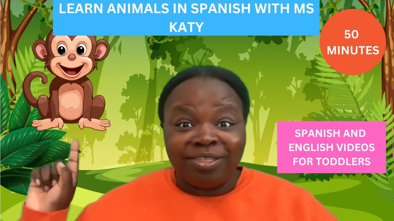 Compilation Toddler Learning Video Animals in Spanish and English - Spanish and English for Toddlers