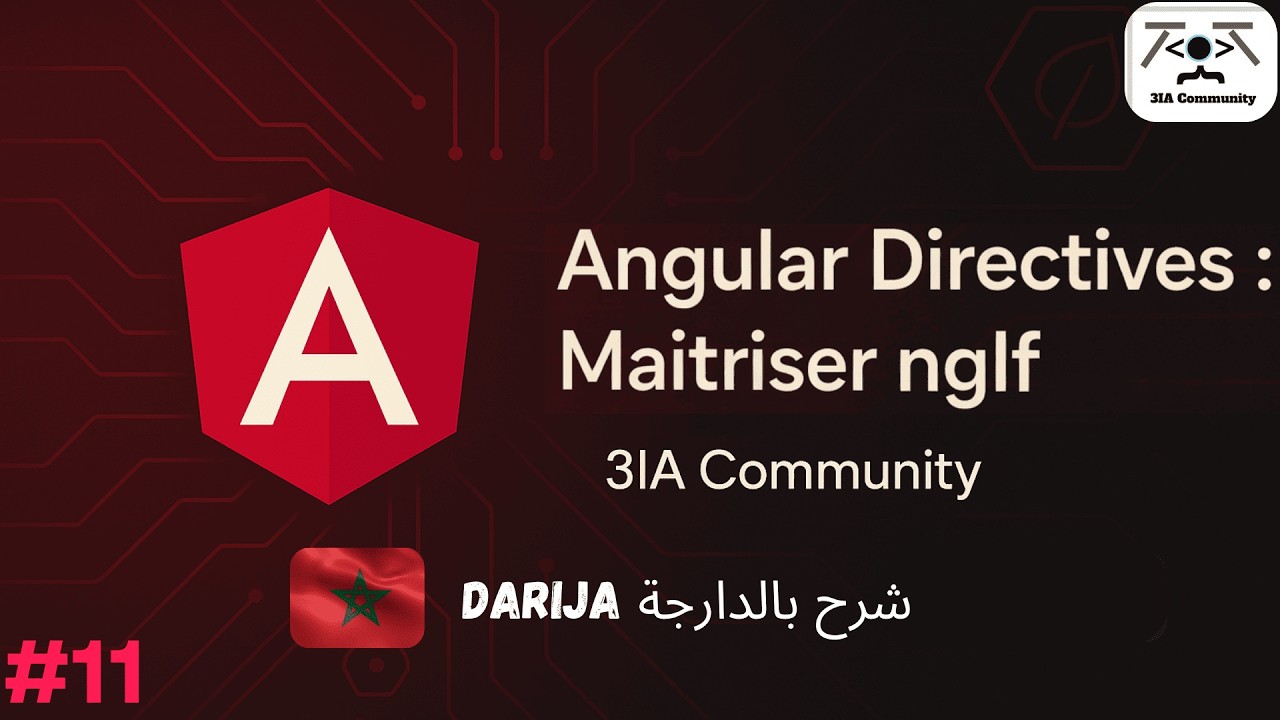 #11📁 Angular Directives : Maîtriser ngIf Facilement (Darija) 🇲🇦 | Cours 2026