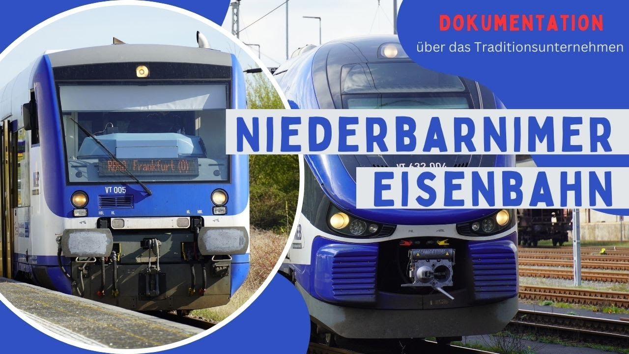[Doku] Die Niederbarnimer Eisenbahn (NEB) - das Brandenburger Traditionsunternehmen der Nebenbahnen