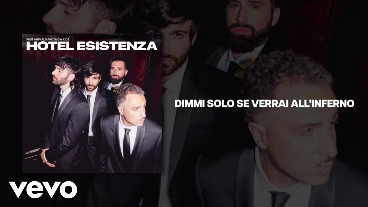 Fast Animals and Slow Kids - Dimmi solo se verrai all'inferno (Lyric Video)