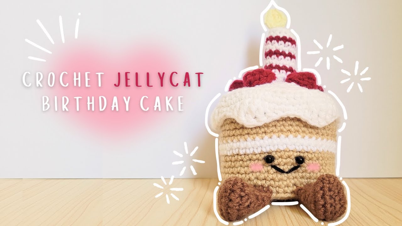 °⋆. ࿔ 🎂*:･ Crochet Jellycat Birthday Cake Tutorial