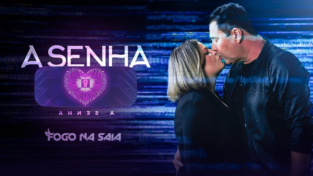 A Senha - Clipe da Fogo na Saia