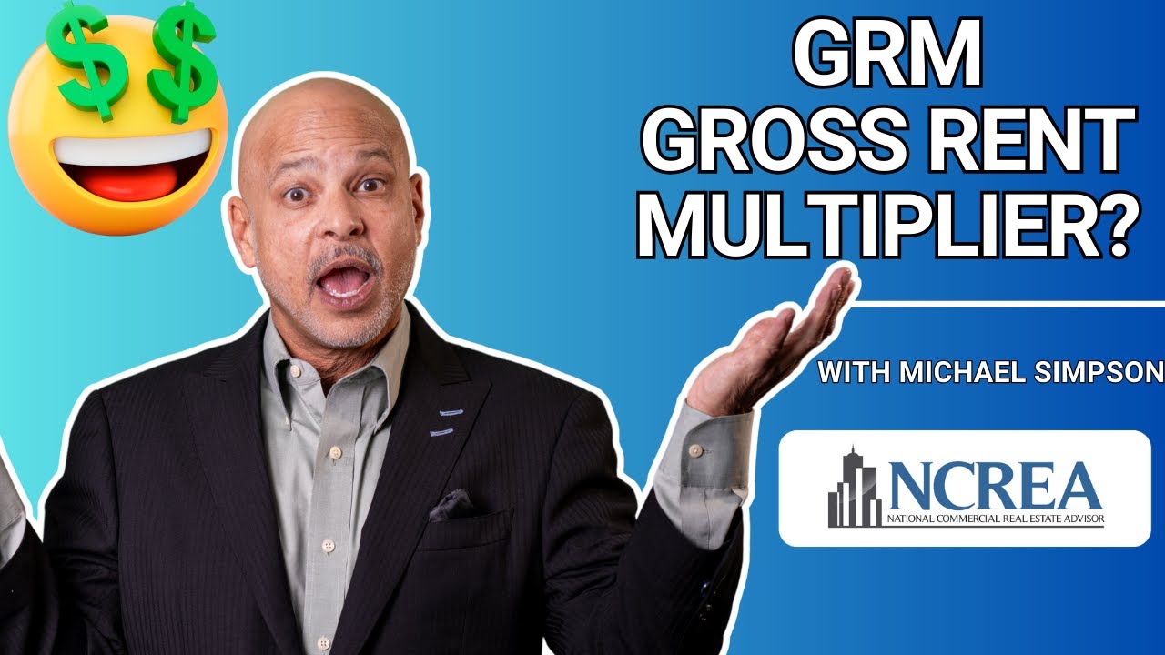 🔴 What is Gross Rent Multiplier in Commercial Real Estate Investments