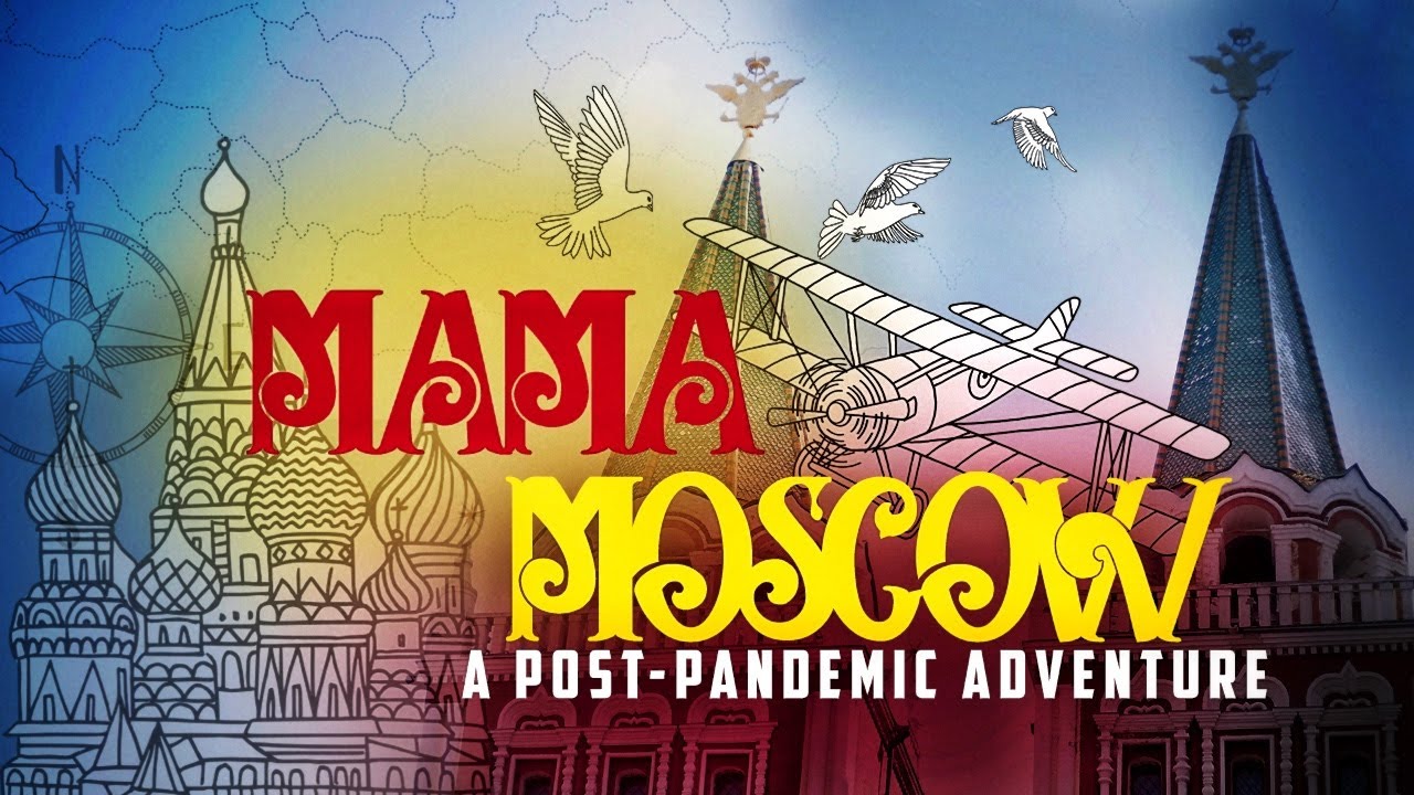 MAMA MOSCOW