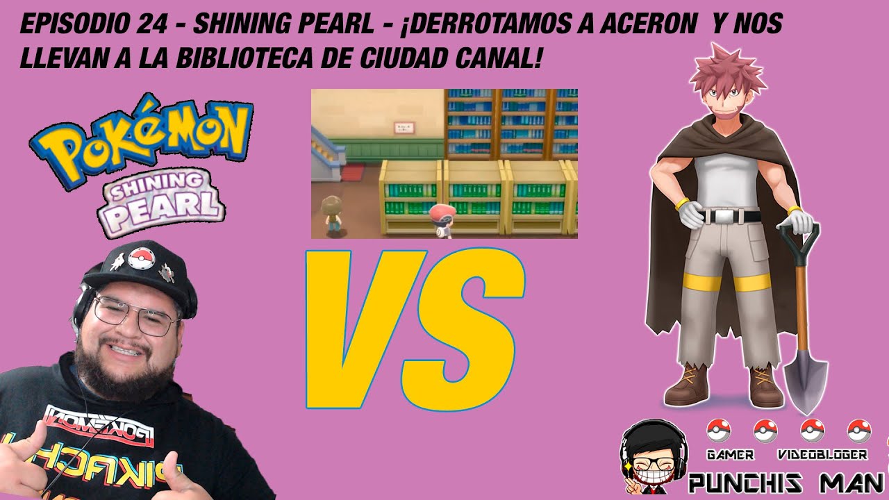 EPISODIO 24 - SHINING PEARL - ¡DERROTAMOS A ACERON  Y NOS LLEVAN A LA BIBLIOTECA DE CIUDAD CANAL!