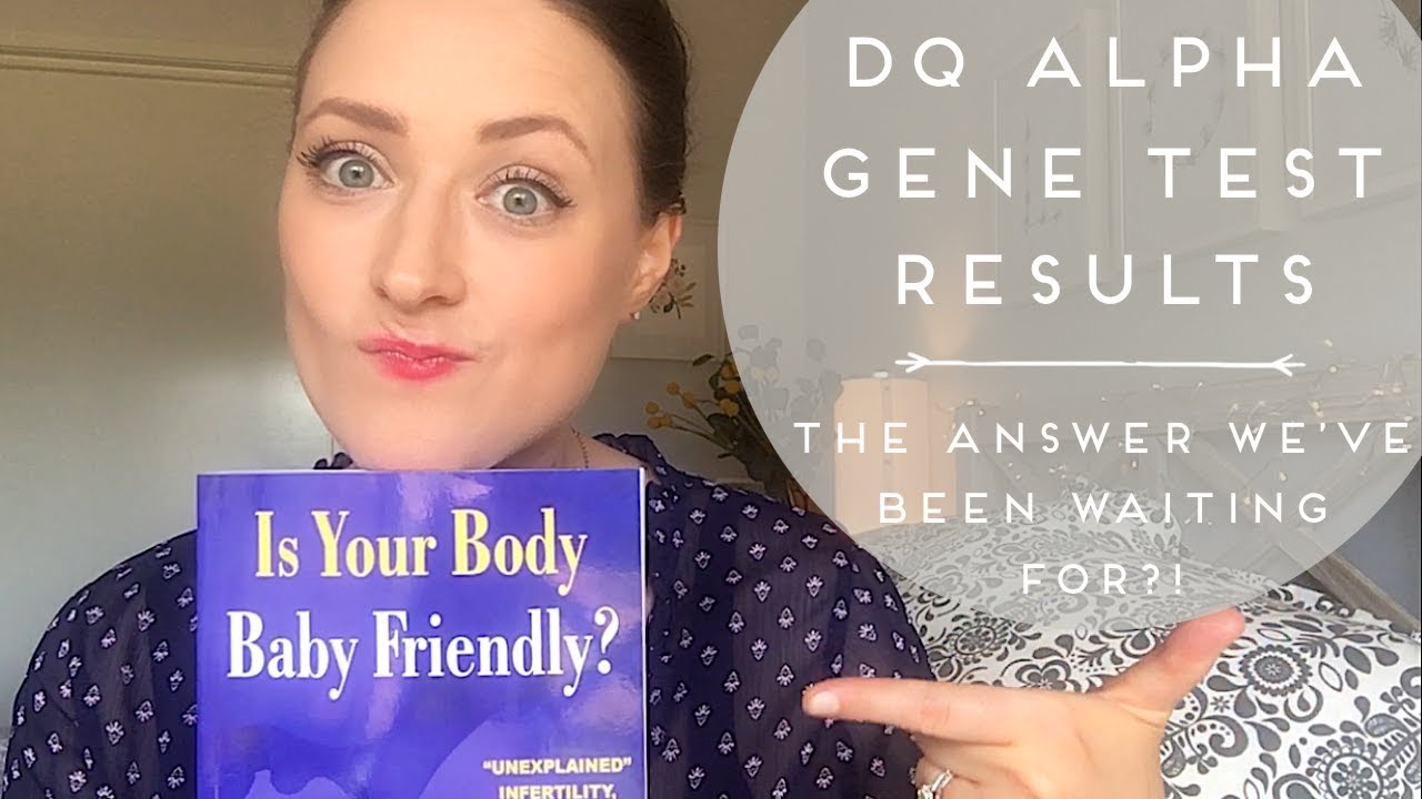 DQ ALPHA GENE RESULTS | EXPLANATION FOR RECURRENT MISCARRIAGE, IVF FAILURE & NK CELLS
