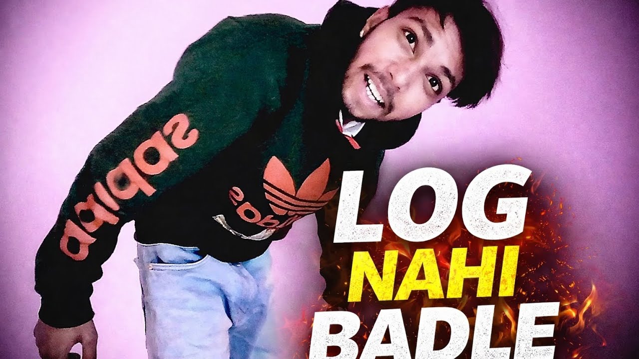 LOG NHI BADLE - new rap song ( official video)