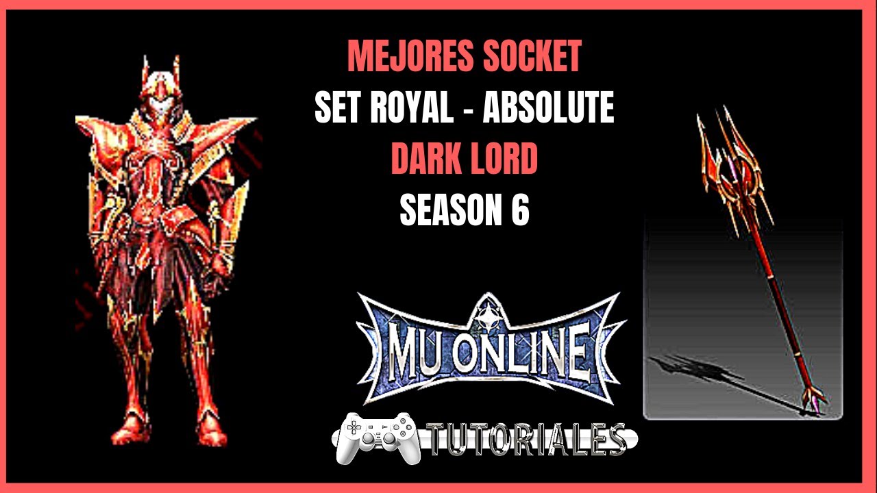 Dark Lord Mejores OPCIONES BONUS SOCKET Set Royal Paewang Absolute PVP Mu Online 2023