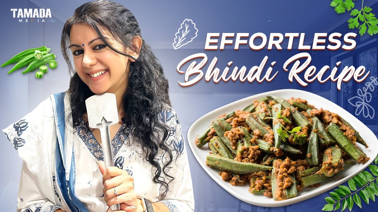 Effortless Bhindi Recipe || Cooking Vlog || @Kamnajethmalaniunscripted || Tamada Media