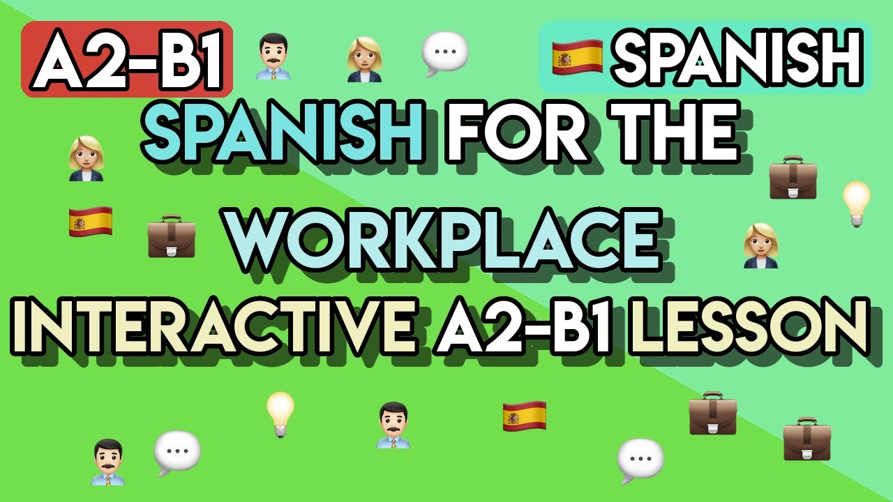 Master Office Spanish: 70+ Phrases & Exercises for Professionals (A2-B1 Workplace Vocabulary)