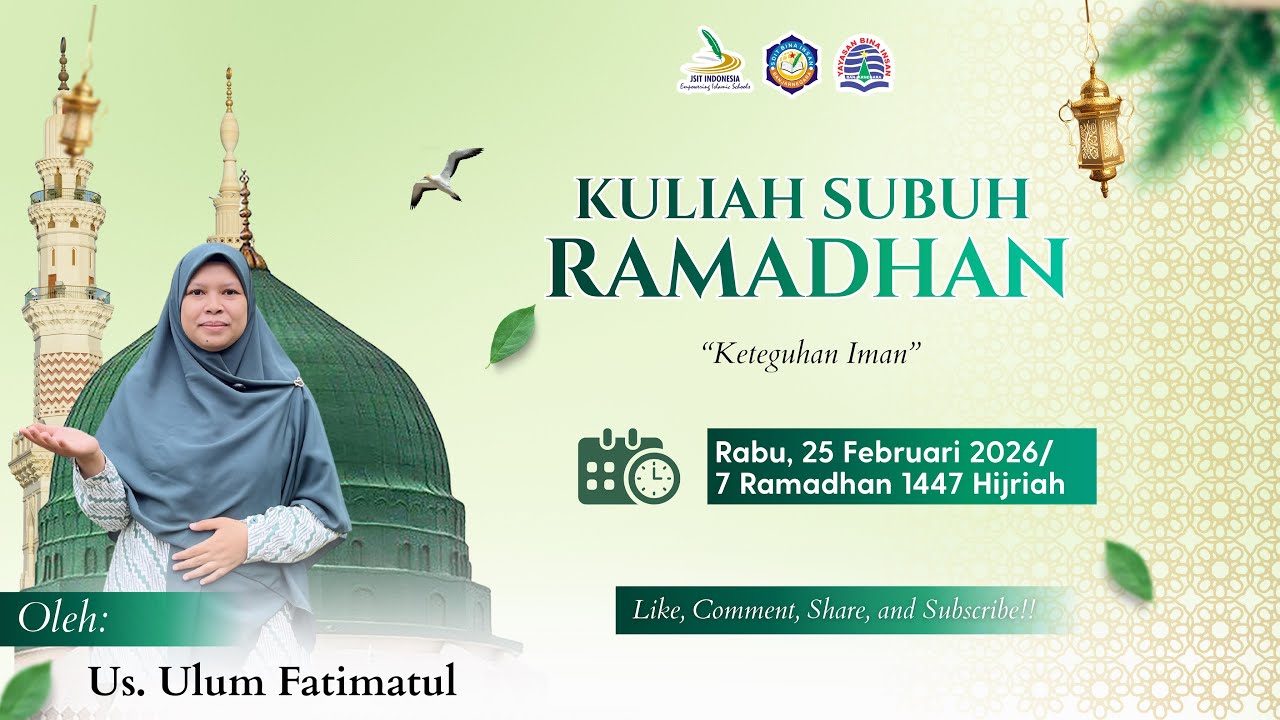 Keteguhan Iman || Kuliah Subuh Ramadhan #7 
