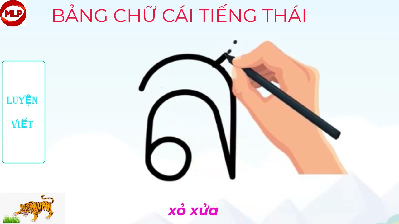 Bảng chữ cái tiếng Thái Lan. Cách viết đẹp và phất âm chuẩn. Thai Alphabet. Beautiful writing style.