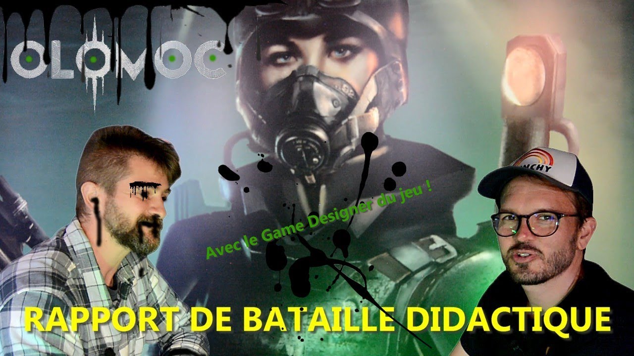 Olomoc Rapport de Bataille didactique Cabale Dykovienne VS Les Autres avec Hugo d'Occicat Games