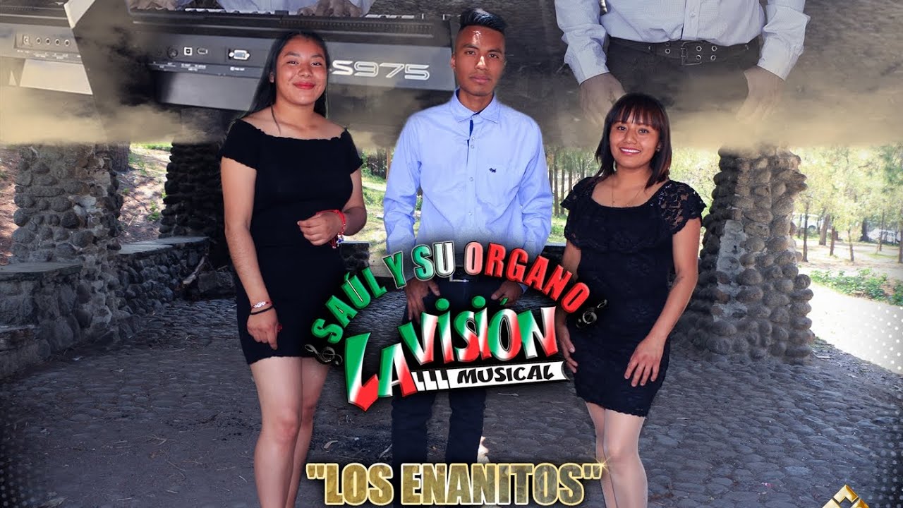 Los Enanitos (Video Oficial 2023) Saul y su Organo La Vision Musical ✅️🎞🔥🔥