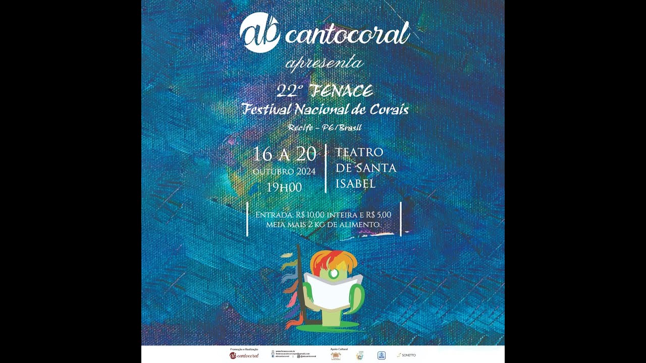 22º FESTIVAL NACIONAL DE CORAIS FENACE 2024 18/10/2024
