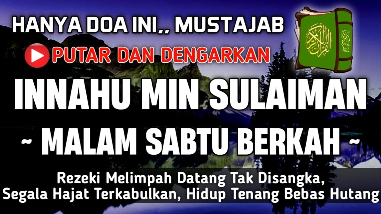 HANYA DOA INI - DOA NABI | INNAHUMIN SULAIMAN | CUKUP DENGARKAN SAJA - DOA NABI PENUH BERKAH