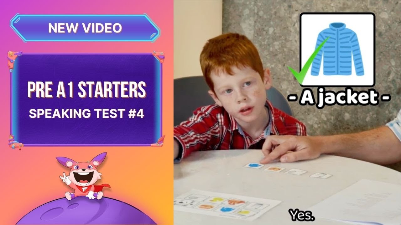 Starters Speaking Test 2025: Hướng dẫn đạt max 5 KHIÊN bài thi nói Pre A1 của Cambridge [Test #4]
