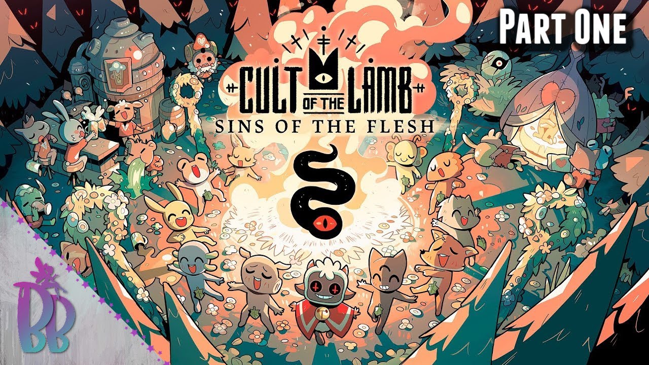 A New Cult Begins! | Cult of the Lamb | Sins of the Flesh Update | Part One