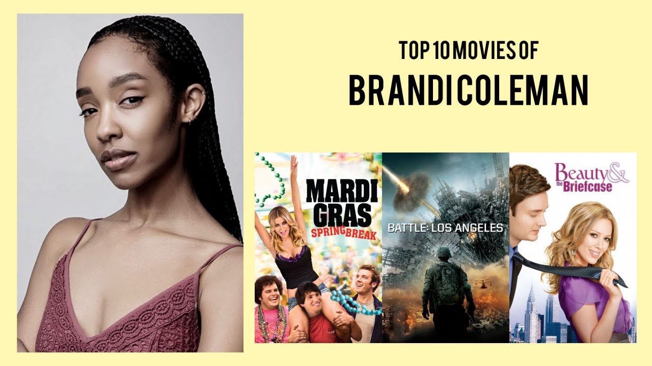 Brandi Coleman Top 10 Movies of Brandi Coleman| Best 10 Movies of Brandi Coleman