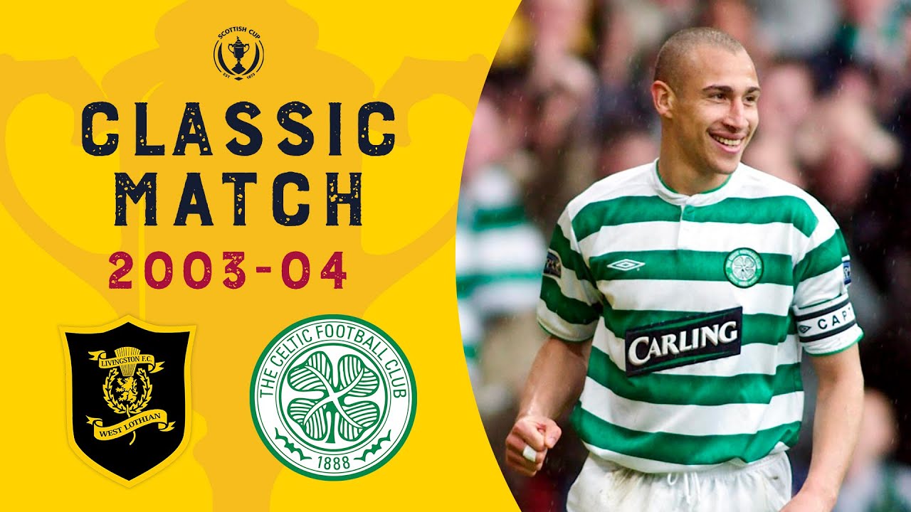 Livingston 1-3 Celtic | Sutton & Larsson Send Celtic To Final | 2003-04 Scottish Cup Semi-Final