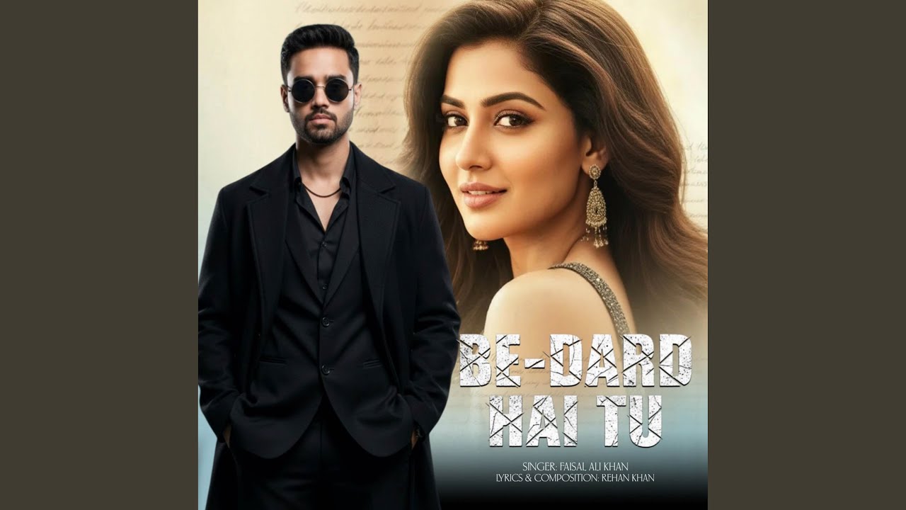 Be-Dard Hai Tu