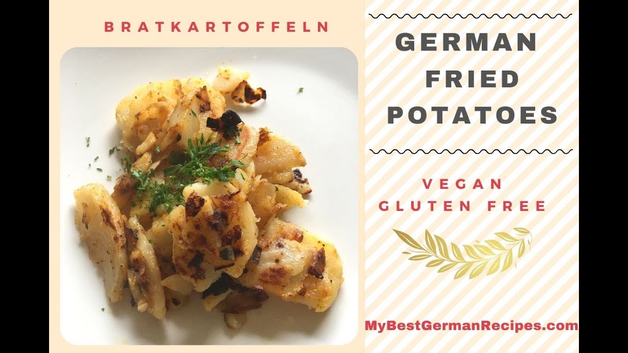 The German Cooking Channel - German Fried Potatoes - Vegan - Easy to Make, a true German dish