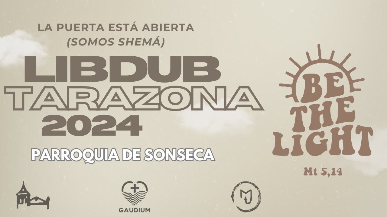 LIPDUB CAMPAMENTO TARAZONA 2024 🎶 | 'La Puerta Está Abierta' (Shomos Shemá) | Parroquia de Sonseca