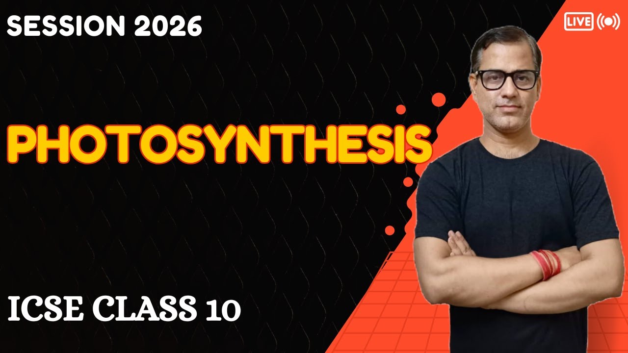 Photosynthesis ICSE Class 10 | Plant Physiology Class 10 | Photosynthesis Biology | @sirtarunrupani​