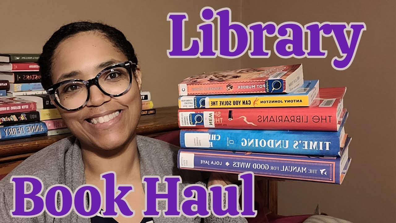 LIBRARY BOOK HAUL #18: Historical Fiction, Cozy Mystery, & Thriller 