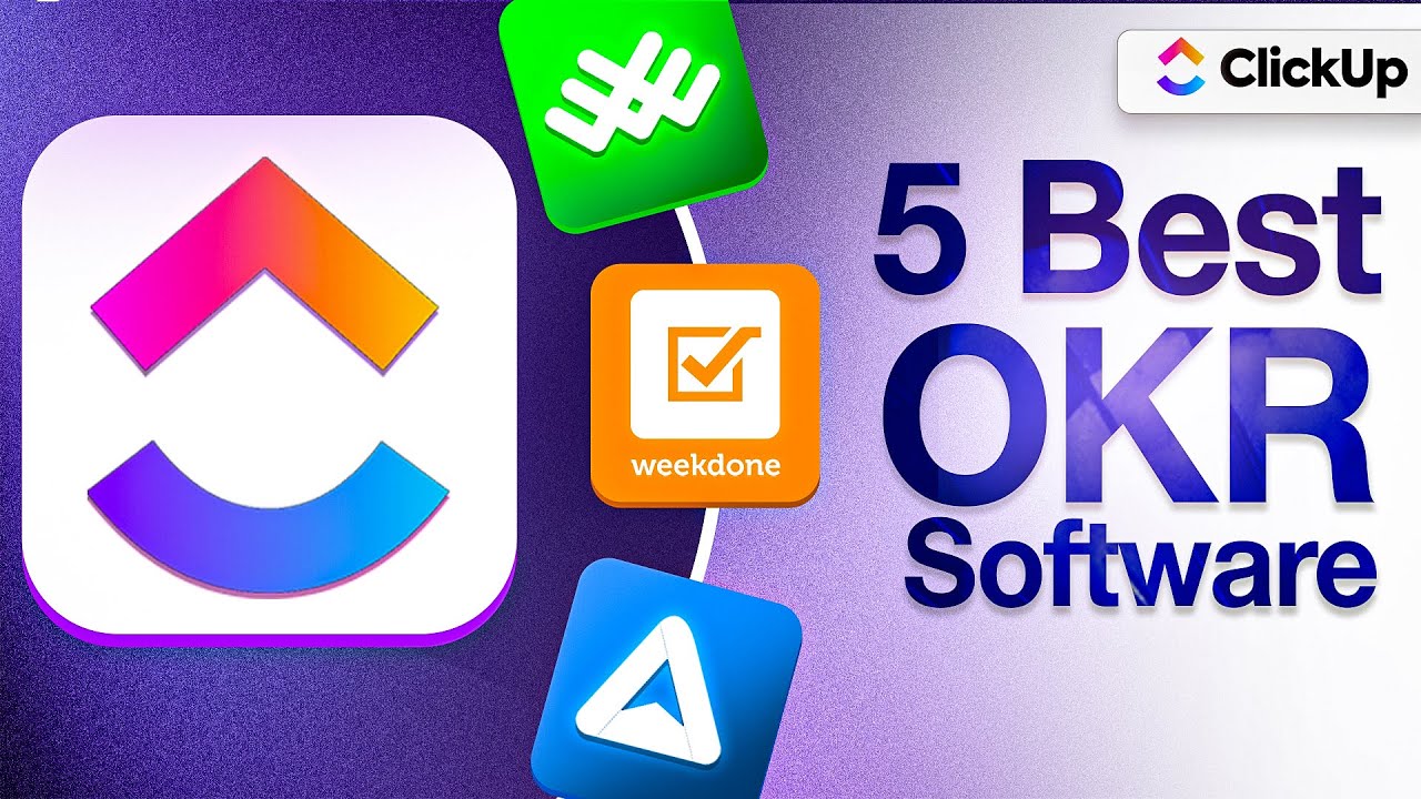 Best OKR Software Tools 2025: Top Picks & Comparison Reviews | ClickUp